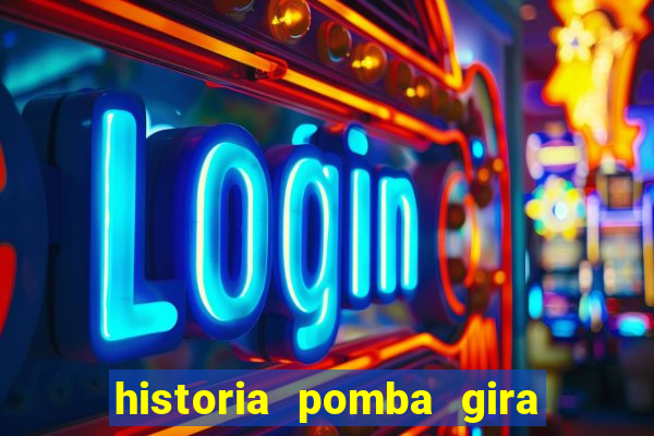 historia pomba gira maria padilha das almas